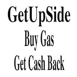 GetUpSide Buy Gas Get Cash Back